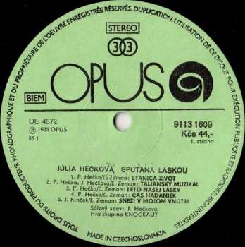 LP Júlia Hečková: Spútaná Láskou