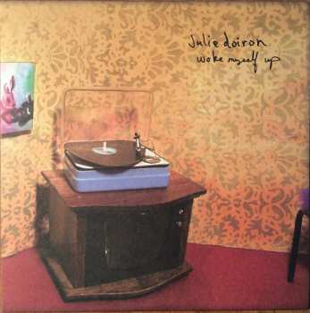 LP Julie Doiron: Woke Myself Up