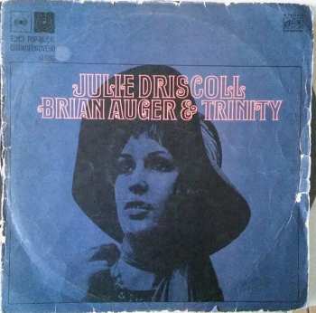 LP Julie Driscoll, Brian Auger & The Trinity: Julie Driscoll Brian Auger & Trinity