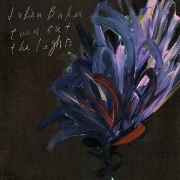 LP Julien Baker: Turn Out The Lights