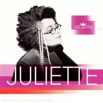 CD Juliette: TALENTS