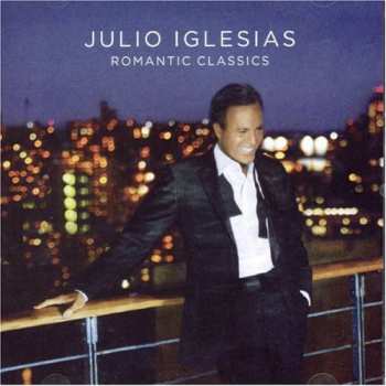 CD Julio Iglesias: Romantic Classics