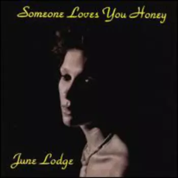 Someone Loves You Honey