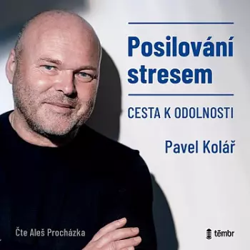 Posilování Stresem