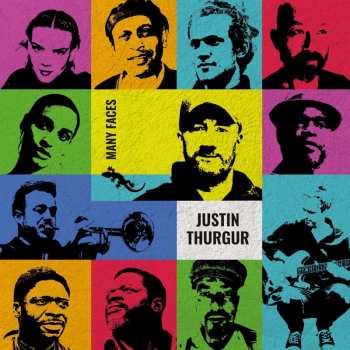 CD Justin Thurgur: Many Faces