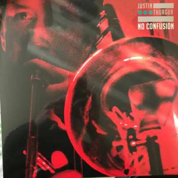 Album Justin Thurgur: No Confusion 