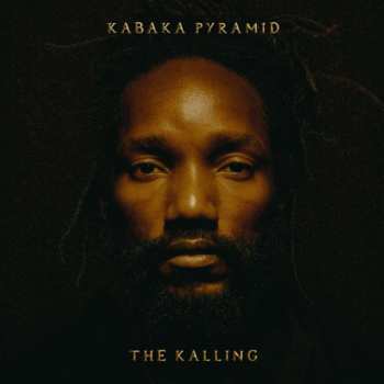 CD Kabaka Pyramid: The Kalling