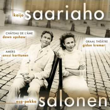CD Esa-Pekka Salonen: Château De L'Âme / Graal Théâtre / Amers