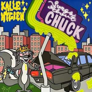 LP Kalle Hygien: Songs About Chuck