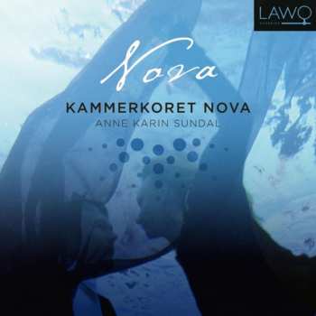 CD Kammerkoret Nova: Nova