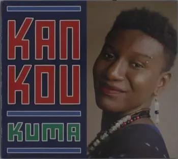 Kankou Kouyate: Kuma