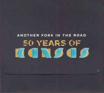 3CD Kansas: Another Fork In The Road - 50 Years Of Kansas