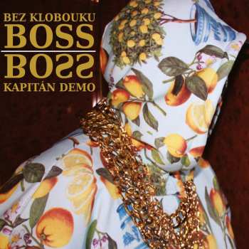 CD Kapitán Demo: Bez Klobouku Boss