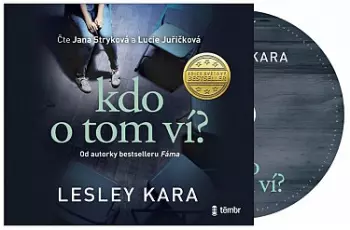 Kara Lesley: Kdo O Tom Ví?