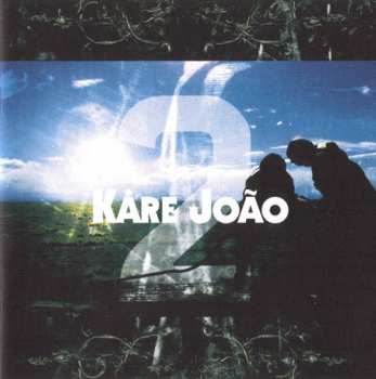 CD Kåre João: 2