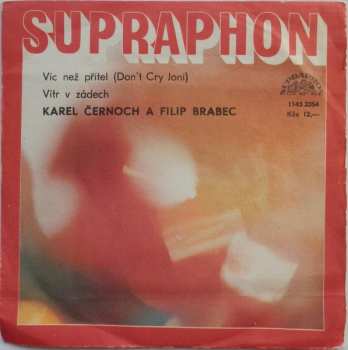 SP Karel Černoch: Víc Než Přítel (Don't Cry Joni) / Vítr V Zádech