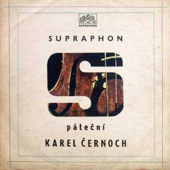 LP Karel Černoch: Páteční