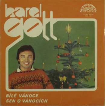 Album Karel Gott: Bílé Vánoce / Sen O Vánocích