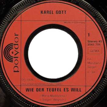 SP Karel Gott: Wie Der Teufel Es Will (Maria Maddalena)