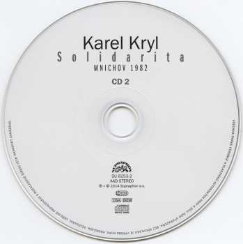 2CD Karel Kryl: Solidarita - Mnichov 1982