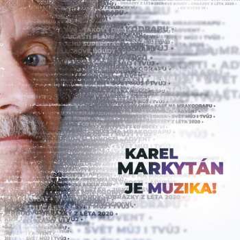 CD Karel Markytán: Je Muzika!