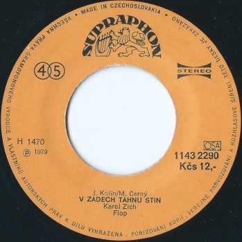 SP Karel Zich: Na Prvním Programu / V Zádech Táhnu Stín