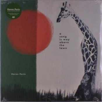 LP Karen Peris: A Song Is Way Above The Lawn LTD | CLR