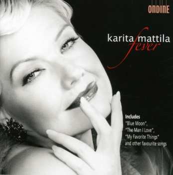 CD Karita Mattila: Fever