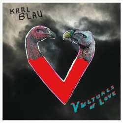 CD Karl Blau: Vultures Of Love