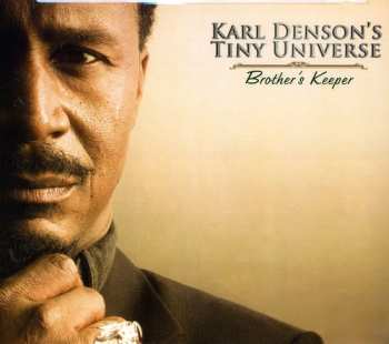 Album Karl Denson's Tiny Universe: Brother's Keeper