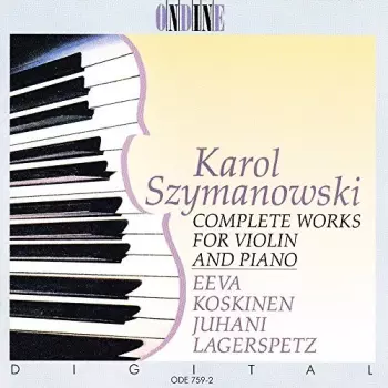 Complete Works For Violin And Piano