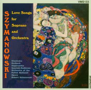 CD Karol Szymanowski: Orchesterlieder