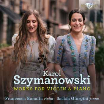 CD Karol Szymanowski: Werke Für Violine & Klavier