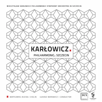 Karłowicz. Philharmonic. Szczecin