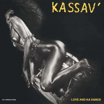 2LP Kassav': Love And Ka Dance LTD