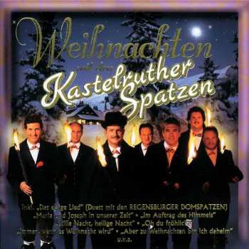 CD Kastelruther Spatzen: Weihnachten Mit Den Kastelruther Spatzen