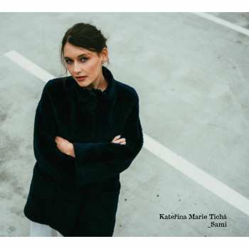 LP Kateřina Marie Tichá: _Sami