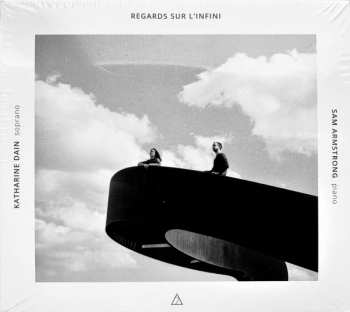 Album Katharine Dain: Regards Sur L'Infini