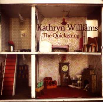 Album Kathryn Williams: The Quickening