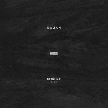 LP Kauan: Sorni Nai Live
