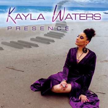 CD Kayla Waters: Presence