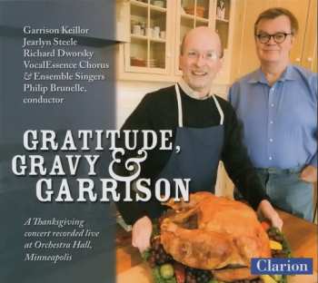 Album Keillor / Verdi / Newman / Brown / Thompson: Gratitude Gravy & Garrison