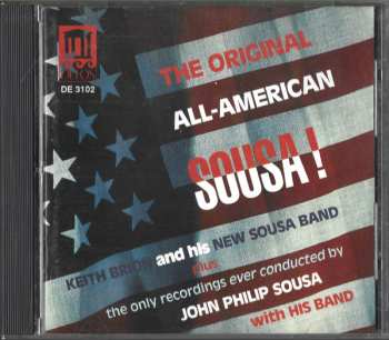 CD Keith Brion: The Original All-American, Sousa!