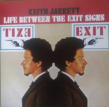 LP Keith Jarrett: Life Between The Exit Signs
