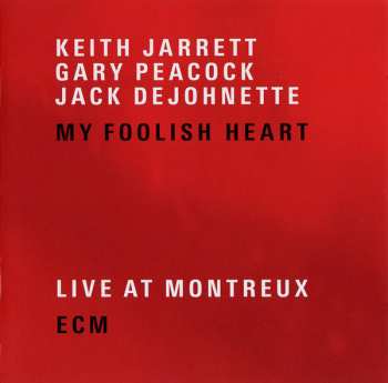 2CD Jack DeJohnette: My Foolish Heart (Live At Montreux)