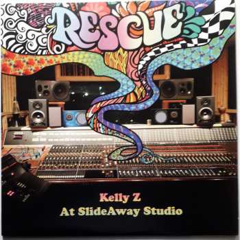 CD Kelly Z: Rescue Kelly Z At SlideAway Studio 