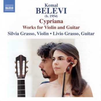 Album Kemal Belevi: Cypriana – Works For Violin And Guitar
