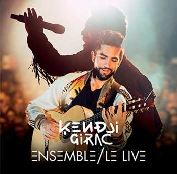 CD/Blu-ray Kendji Girac: Ensemble/Le Live