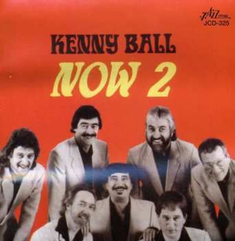 CD Kenny Ball: Now 2