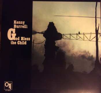 LP Kenny Burrell: God Bless The Child LTD